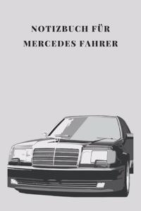 Notizbuch für Mercedes Fahrer College Ruled A5 100 Seiten, Vintage Softcover, Weißes Papier - Dickes Notizheft, Skizzenbuch, Zeichenbuch, Blankobuch, Sketchbook