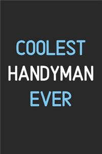 Coolest Handyman Ever