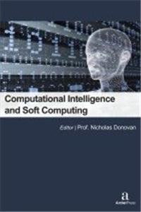 COMPUTATIONAL INTELLIGENCE AND SOFTCOMPUTING