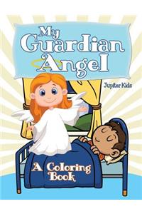 My Guardian Angel (A Coloring Book)