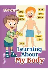 Learning About My Body Coloring Book