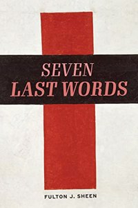 Seven Last Words