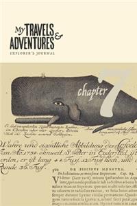 My Travels and Adventures Explorer's Journal