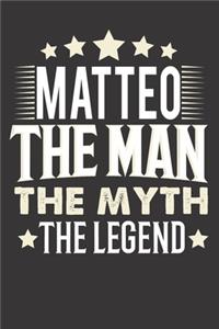 Matteo The Man The Myth The Legend
