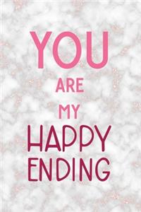 You Are My Happy Ending