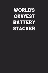 World's Okayest Battery Stacker