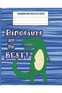 Dinosaurs Are the Best Handwriting Practice Paper