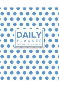 Daily Planner 365 Undated Days