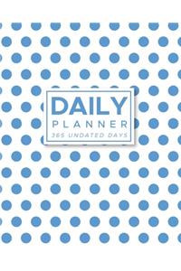 Daily Planner 365 Undated Days