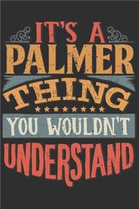 It's A Palmer You Wouldn't Understand