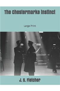 The Chestermarke instinct