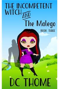 Incompetent Witch and the Malego