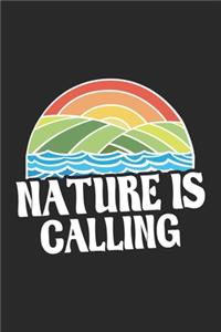Nature Is Calling