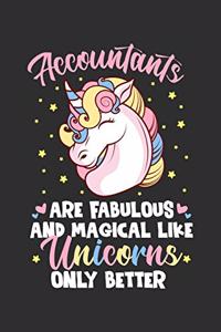 Accountants Are Fabulous And Magical Like Unicorns Only Better