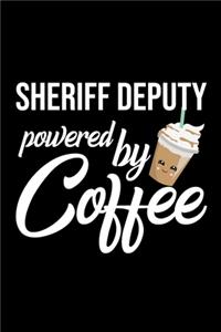 Sheriff Deputy Powered by Coffee