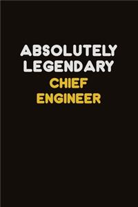 Absolutely Legendary Chief Engineer