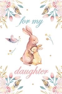 For My Daughter
