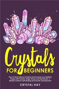 Crystals For Beginners