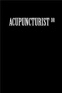 Acupuncturist Dr