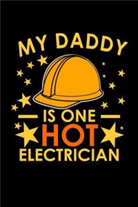 My Daddy Is One Hot Electrician