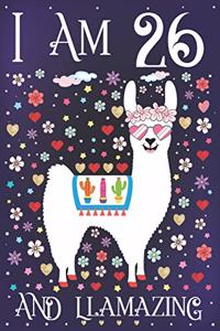 I am 26 and Llamazing