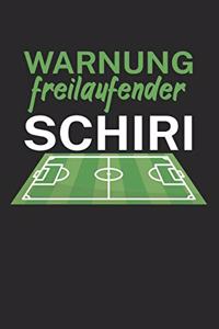 Warnung freilaufender Schiri