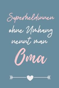 Superheldinnen Ohne Umhang Nennt Man Oma