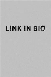 Link In Bio Social Media Meme Notebook