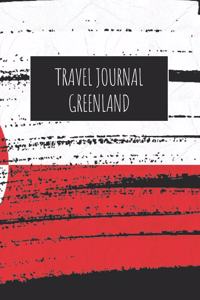 Travel Journal Greenland