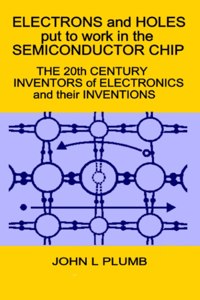 Electrons and Holes put to work in the Semiconductor Chip