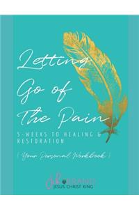 Letting Go of The Pain