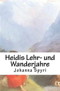 Heidis Lehr- Und Wanderjahre