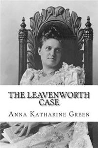 The Leavenworth Case