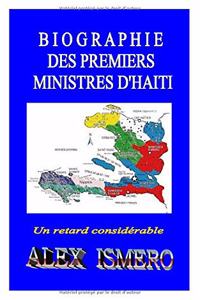 Biographie Des Premiers Ministres d'Haiti