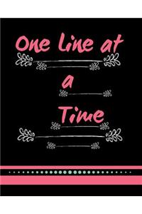 One Line at a Time