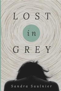 Lost in Grey