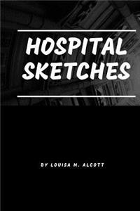 Hospital Sketches