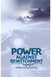 Power Against Bewitchment