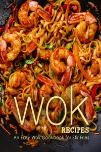 Wok Recipes