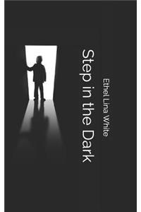 Step in the Dark