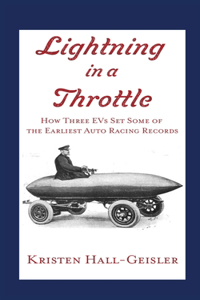 Lightning in a Throttle: How Three EVs Set Some of the Earliest Auto Racing Records
