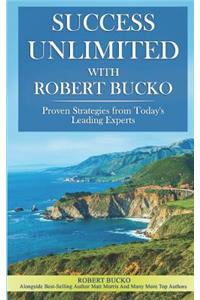 Success Unlimited with Robert Bucko