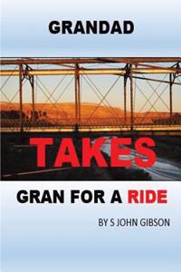 GRANDAD TAKES GRAN FOR A RIDE
