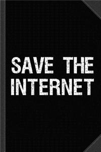 Save the Internet Net Neutrality Journal Notebook