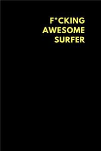 F*cking Awesome Surfer