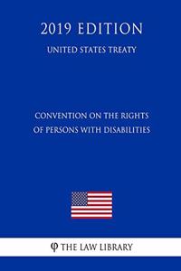 Convention on the Rights of Persons with Disabilities (United States Treaty)