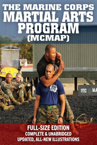 The Marine Corps Martial Arts Program (MCMAP) - Full-Size Edition
