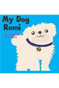 My Dog Remi