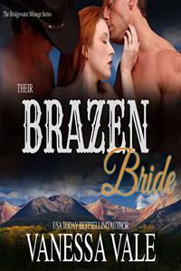 Their Brazen Bride Lib/E