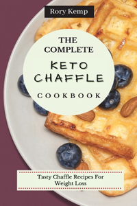 Complete KETO Chaffle Cookbook